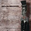 Chili & the Whalekillers: Zirkus-Pop