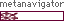 Metanavigation