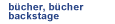 b�cher, b�echer backstage